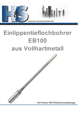 Einlippen-Tieflochbohrer aus Vollhartmetall