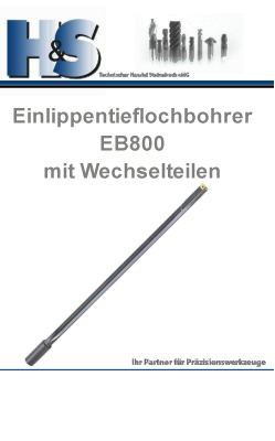 Einlippen-Tieflochbohrer mit Wechselteilen
