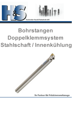 Bohrstangen mit Doppelklemmsystem und Innenkühlung