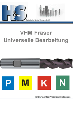 VHM Fräser universelle Bearbeitung