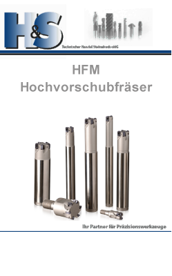 zu unseren Werkzeugen im Bereich HFM Hochvorschubfräser HFM