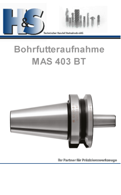 MAS 403 BT Steilkegelaufnahmen Bohrerhalter