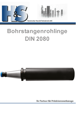 DIN 2080 Steilkegelaufnahmen Bohrstangenrohlinge