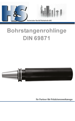 DIN 69871 Steilkegelaufnahmen Bohrstangenrohlinge